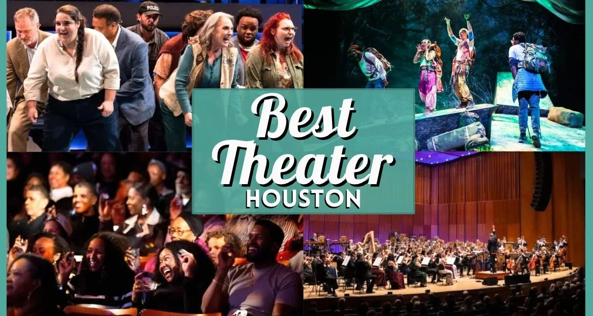 Best Performing Arts Shows & Live Theaters in Houston This Fall
