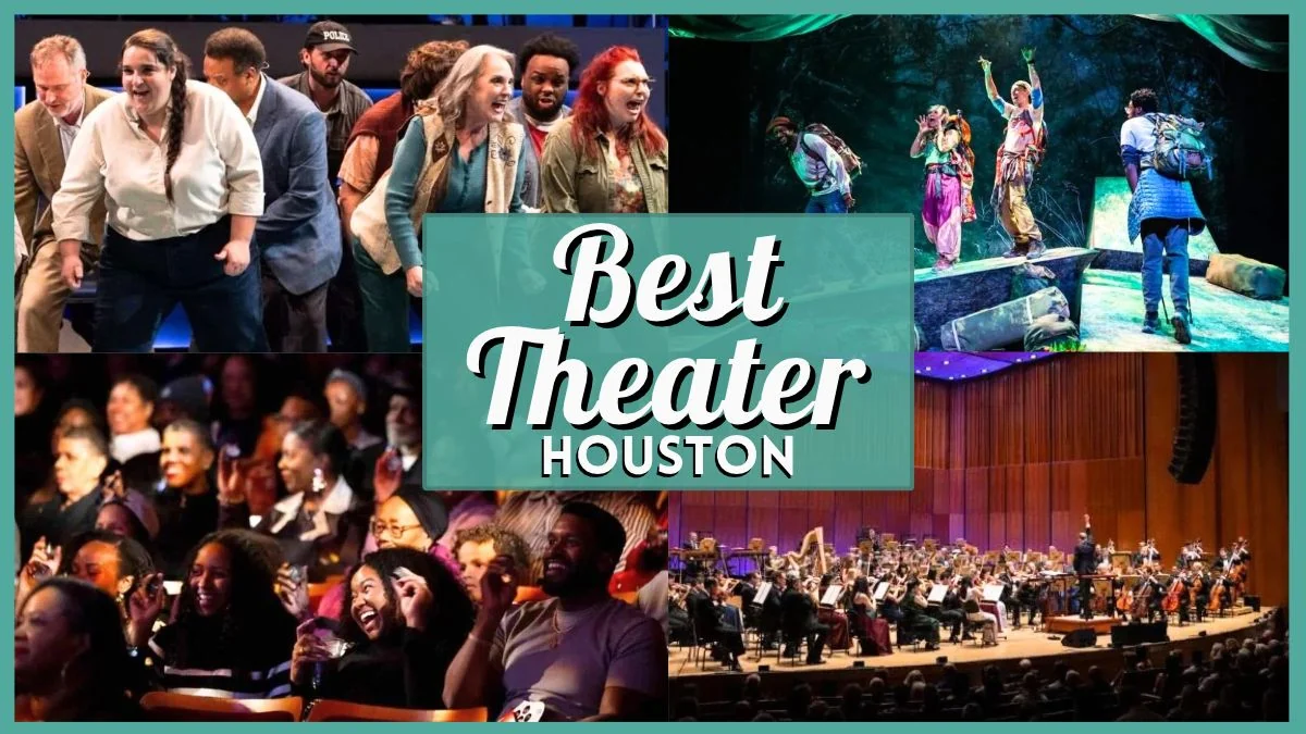 Best Theater in Houston